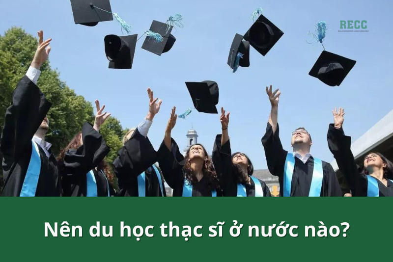 nên du học thạc sĩ nước nào 1